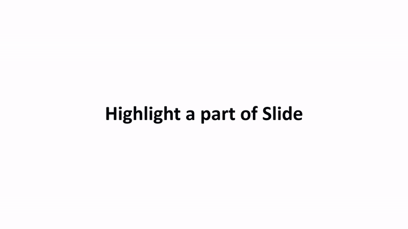Highlighting a part of Slide